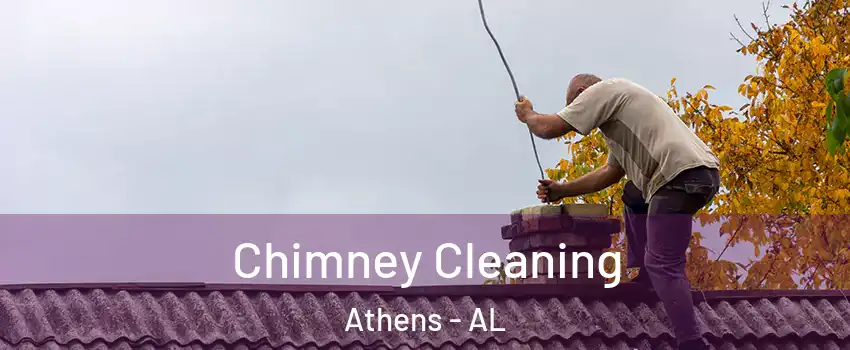  Chimney Cleaning Athens - AL
