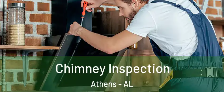 Chimney Inspection Athens - AL