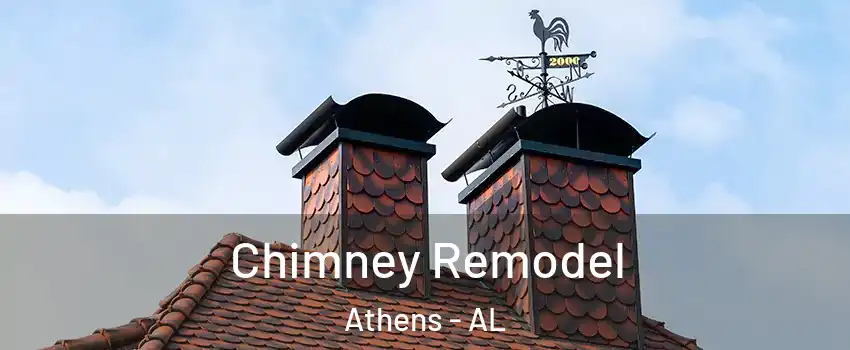  Chimney Remodel Athens - AL