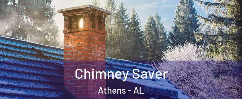  Chimney Saver Athens - AL
