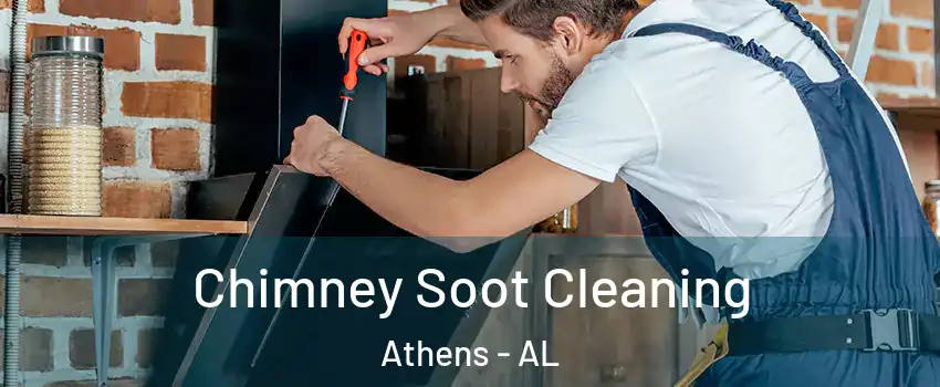  Chimney Soot Cleaning Athens - AL