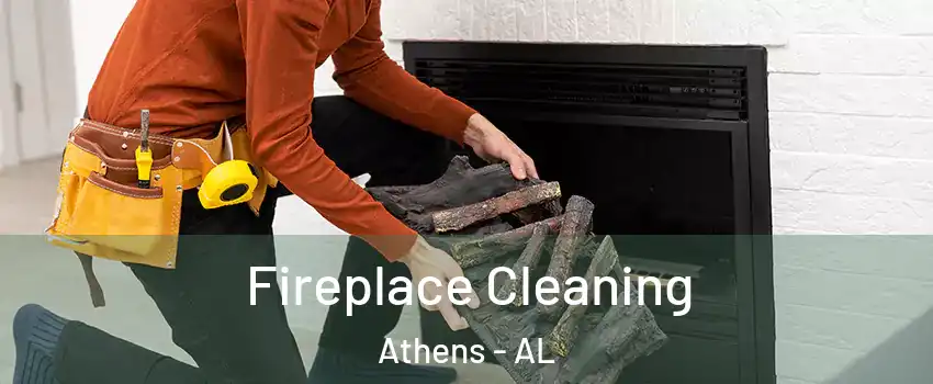 Fireplace Cleaning Athens - AL