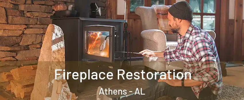  Fireplace Restoration Athens - AL