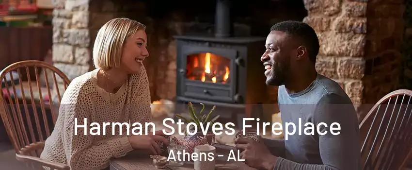  Harman Stoves Fireplace Athens - AL