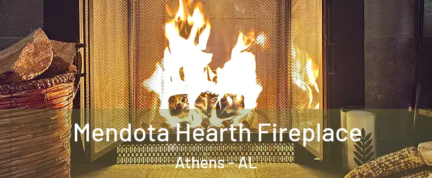  Mendota Hearth Fireplace Athens - AL