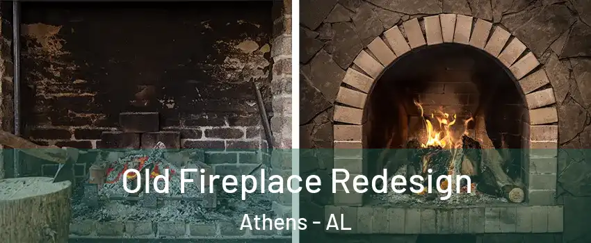  Old Fireplace Redesign Athens - AL