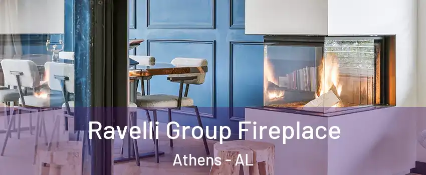 Ravelli Group Fireplace Athens - AL